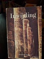 inwijding - Elisabeth Haigh, Ophalen of Verzenden, Gelezen, Spiritualiteit algemeen, Achtergrond en Informatie