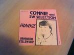 connie and sw selection - frankie ( 1981 ), Ophalen of Verzenden, Zo goed als nieuw, Overige formaten, Levenslied of Smartlap