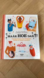 Karin Middelburg - Maar HOE dan?!, Non-fictie, Karin Middelburg; Philippine van der Goes, Ophalen of Verzenden, Zo goed als nieuw