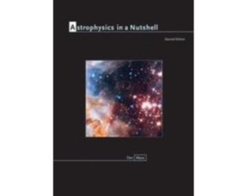 Astrophysics in a Nutshell 9780691164793 beschikbaar voor biedingen