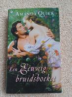 Een eeuwig bruidsboeket. Amanda Quick, Gelezen, Ophalen of Verzenden, Amanda Quick
