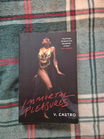 Immortal Pleasures - V. Castro beschikbaar voor biedingen