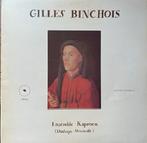 lp klassiek elpee vinyl Gilles Binchois ensemble kaproen, Overige typen, Ophalen of Verzenden, Zo goed als nieuw, 12 inch