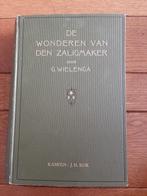 G. Wielenga, De wonderen van de Zaligmaker., Ophalen of Verzenden, Gelezen