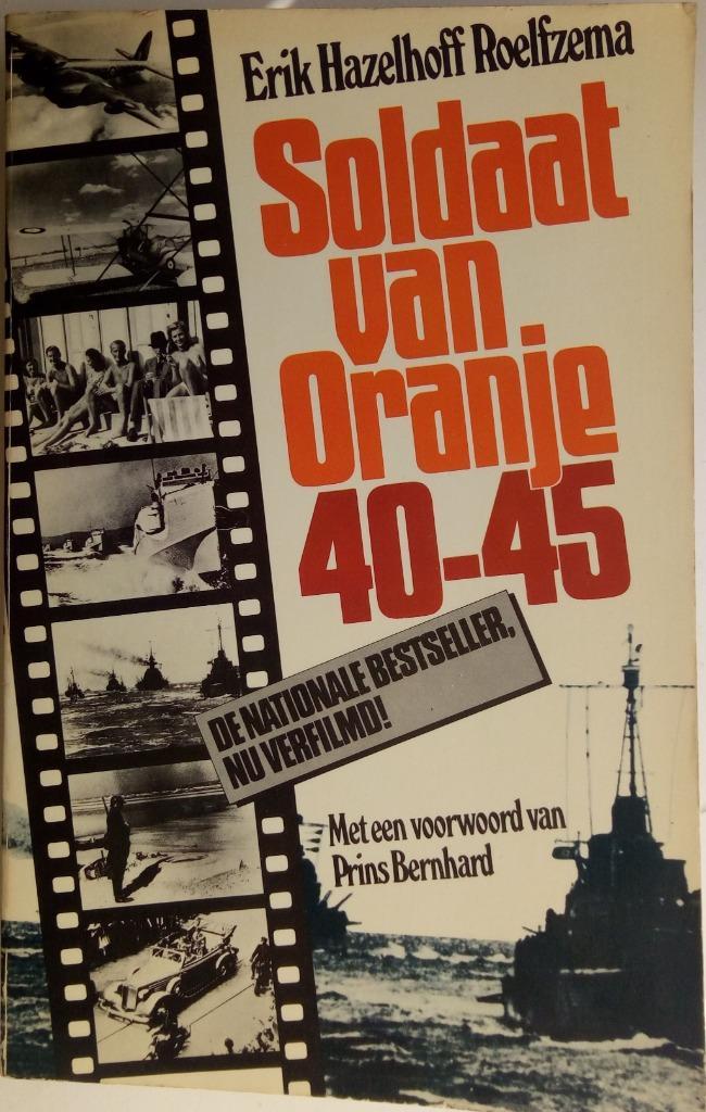 Soldaat van Oranje 40-45. ISBN 9789023503620., Boeken, Historische romans, Gelezen, Verzenden