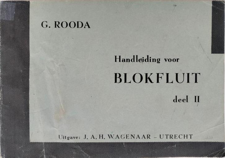 Handleiding voor Blokfluit deel II, Muziek en Instrumenten, Bladmuziek, Gebruikt, Les of Cursus, Blokfluit, Verzenden