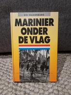 Marinier onder de Vlag - Rik Valkenburg, Boeken, Oorlog en Militair, Marine, Ophalen of Verzenden, Rik Valkenburg, Tweede Wereldoorlog