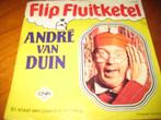 André van Duin: Flip Fluitketel, Cd's en Dvd's, Vinyl Singles, Ophalen of Verzenden, Zo goed als nieuw, Single