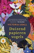 Duizend papieren vogels van Victoria Udall, Ophalen of Verzenden, Zo goed als nieuw, Victoria Udall, Europa overig