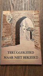 Teruggekeerd maar niet bekeerd. Uit 1942., Antiek en Kunst, Ophalen of Verzenden