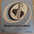 Josef Schmidt - Unsterbliche stimme, Cd's en Dvd's, Vinyl Singles, Gebruikt, Ophalen of Verzenden, 7 inch, Single