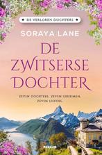Soraya Lane - De zwitserse dochter, Nieuw, Ophalen of Verzenden, Soraya Lane, Nederland