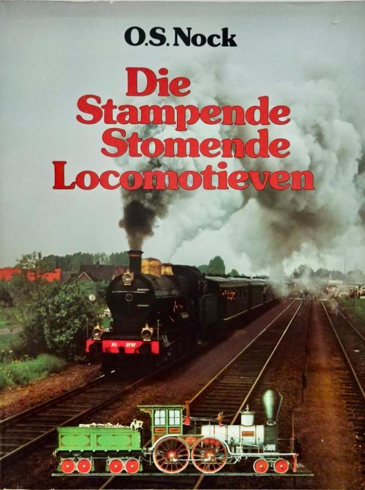 Die Stampende Stomende Locomotieven, Hobby en Vrije tijd, Modeltreinen | H0, Zo goed als nieuw, Boek, Tijdschrift of Catalogus