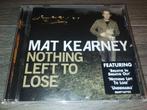 Mat Kearney - Nothing Left To Lose, Ophalen of Verzenden, Zo goed als nieuw, Poprock