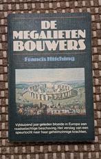 De Megalietenbouwers - Francis Hitching, Gelezen, 14e eeuw of eerder, Francis Hitching, Ophalen of Verzenden