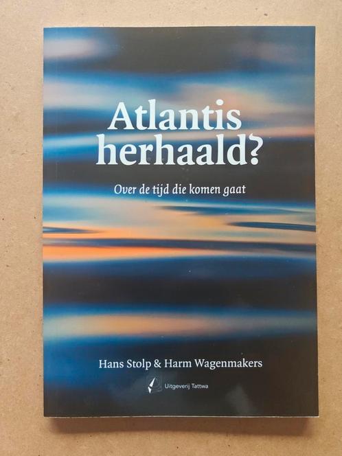 Atlantis Herhaald? Stolp & Wagenmakers, Boeken, Esoterie en Spiritualiteit, Gelezen, Achtergrond en Informatie, Spiritualiteit algemeen