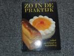 Zo in de praktijk, Gelezen, Vakboek voor de Brood en banketbakkerij, Ophalen of Verzenden