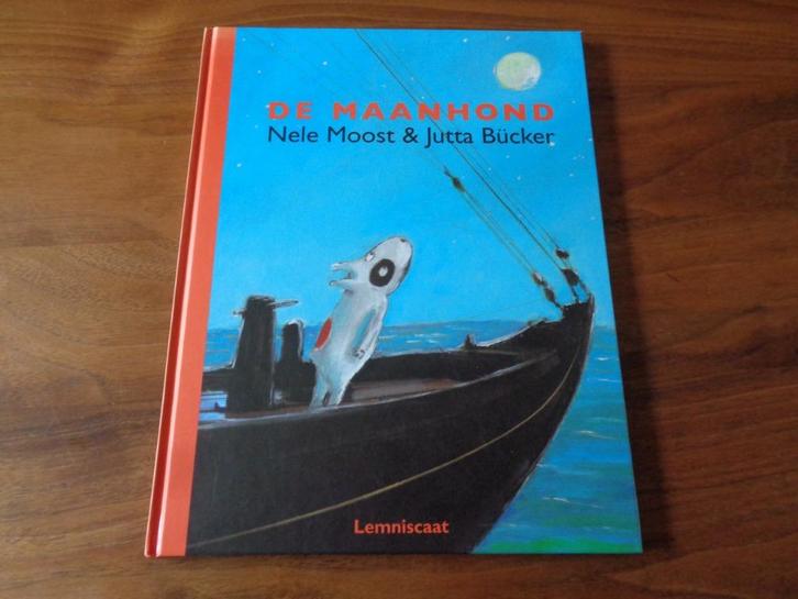 De Maanhond - Nele Moost & Jutta Bücker, Boeken, Kinderboeken | Kleuters, Nieuw, Fictie algemeen, 4 jaar, Jongen of Meisje, Voorleesboek