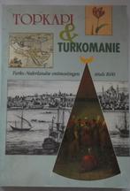 Topkapi wn Turkomanie, Boeken, Div. auteurs, Europa, Ophalen of Verzenden, 20e eeuw of later