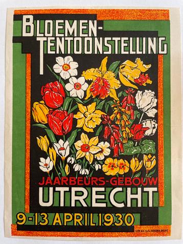 Bloemententoonstelling Utrecht 1930 Litho-Affiche Flyer Orig beschikbaar voor biedingen