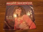 Nelleke van der Ven - Ik wil terug, Gebruikt, 7 inch, Single, Ophalen of Verzenden