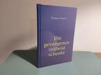 Die gevangenen vrijheid schenkt / Thomas Boston, Thomas Boston, Christendom | Protestants, Ophalen of Verzenden, Zo goed als nieuw