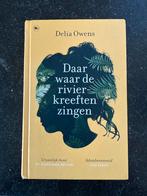 Daar waar de rivierkreeften zingen - Delia Owens (hardcover), Ophalen of Verzenden, Gelezen, Nederland