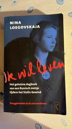 Nina Loegovskaja - Ik wil leven, Boeken, Gelezen, Overige, Ophalen of Verzenden, N. Loegovskaja