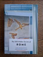 The 500 Hidden Secrets of Rome, Boeken, Ophalen of Verzenden, 14e eeuw of eerder, Zo goed als nieuw