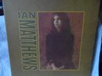 LP Ian Matthews, Ophalen of Verzenden, 1960 tot 1980, Gebruikt, Overige formaten