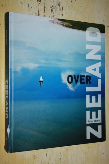 Over Zeeland Karel Tomei Rinus Antonissen luchtfotografie beschikbaar voor biedingen