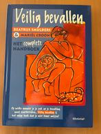 Veilig bevallen - Handboek voor aanstaande ouders, Ophalen, Zo goed als nieuw, Zwangerschap en Bevalling