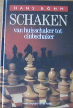 Hans Böhm - Van huisschaker tot clubschaker, Denksport, Ophalen of Verzenden, Zo goed als nieuw, Hans Böhm