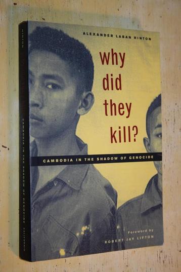 Why Did They Kill? Cambodia in the Shadow of Genocide beschikbaar voor biedingen