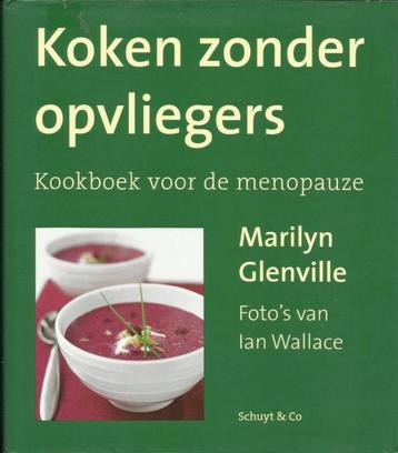 Koken zonder opvliegers - Marilyn Glenville   beschikbaar voor biedingen