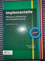 Richard Grol - Implementatie, Ophalen of Verzenden, Zo goed als nieuw, Richard Grol; Michel Wensing