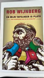Rob Wijnberg - En mijn tafelheer is Plato, Boeken, Ophalen of Verzenden, Zo goed als nieuw, Rob Wijnberg