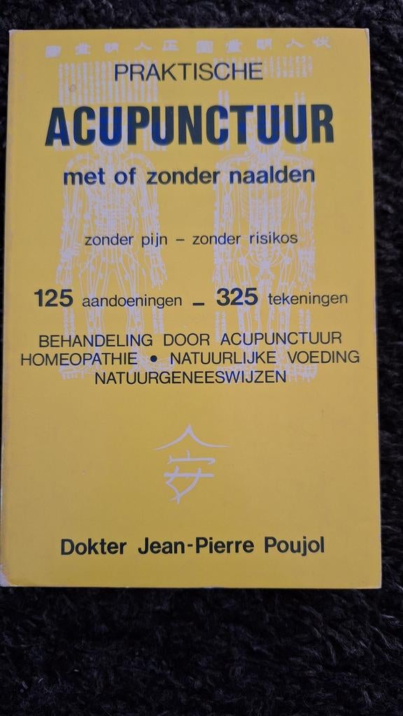 Praktische Acupunctuur - Jean-Pierre Poujol, Ophalen of Verzenden, Gelezen, Jean-Pierre Poujol