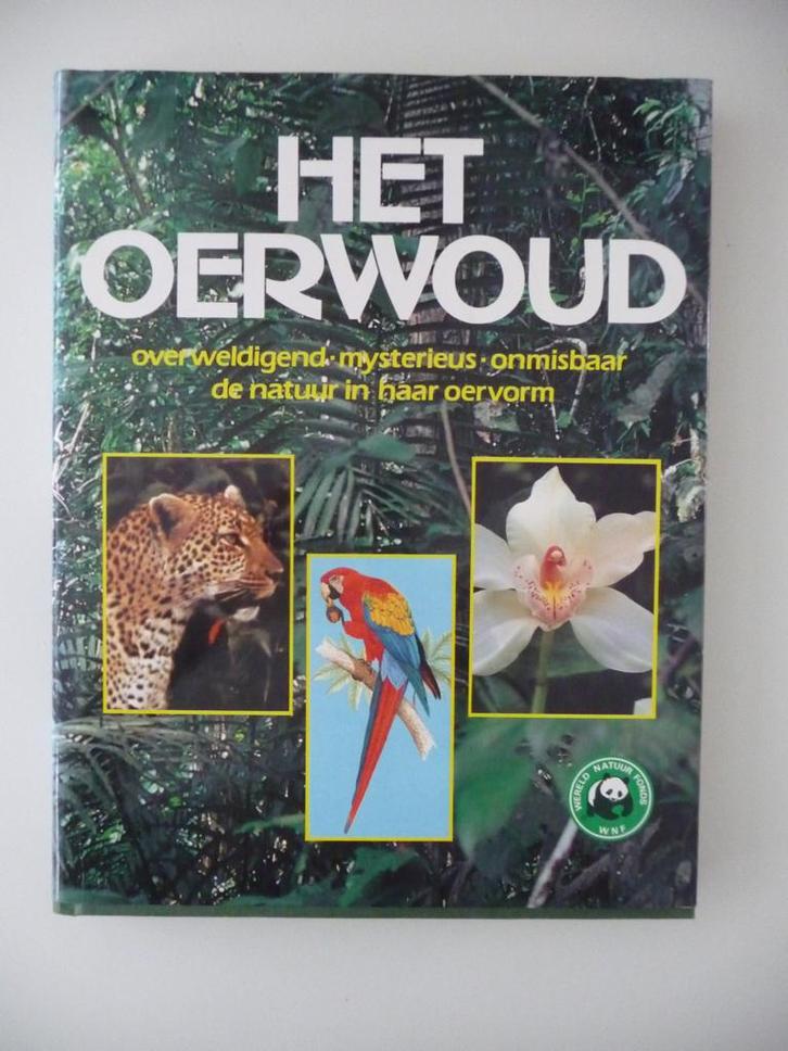 boek HET OERWOUD - WERELD NATUUR FONDS, 1982, Boeken, Natuur, Gelezen, Natuur algemeen, Ophalen of Verzenden