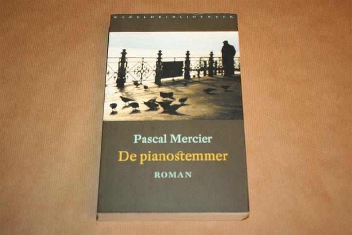 De Pianostemmer. Pascal Mercier., Boeken, Romans, Gelezen, Ophalen of Verzenden