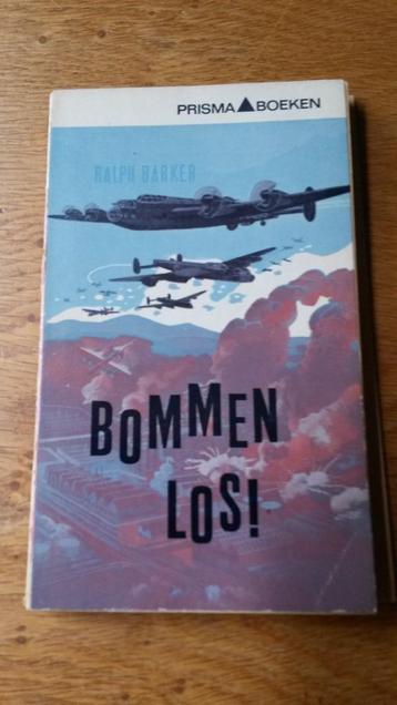 Bommen los! Ralph Barker (piloten geallieerd 2e Wereldoorlog beschikbaar voor biedingen
