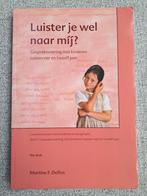 Studieboek Luister je wel naar mij?, Zo goed als nieuw, Martine F. Delfos, Beta, HBO