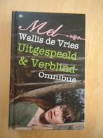 Uitgespeeld & Verblind, Mel Wallis de Vries. omnibus, Boeken, Ophalen of Verzenden