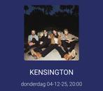 Kensington concertkaarten 4 december, Tickets en Kaartjes, Twee personen, December