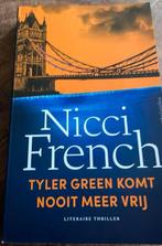 Nicci French-Tyler Green Komt Nooit Meer Vrij (de nieuwste), Nicci French, Nieuw, Ophalen of Verzenden, Nederland