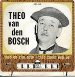 Theo van den Bosch - Theo en zijn auto, Nederlandstalig, Ophalen of Verzenden, Zo goed als nieuw, Single