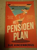 Het Pensioenplan - Sue Hincenbergs, Ophalen of Verzenden, Zo goed als nieuw, Sue Hincenbergs