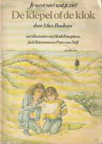De Klepel of de Klok - Mies Bouhuys (1979), Boeken, Ophalen of Verzenden, Mies Bouhuys