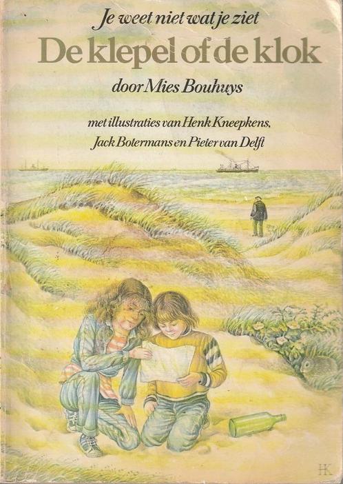 De Klepel of de Klok - Mies Bouhuys (1979), Boeken, Kinderboeken | Jeugd | onder 10 jaar, Ophalen of Verzenden
