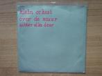 Klein Orkest – Over De Muur, Gebruikt, 7 inch, Single, Ophalen of Verzenden